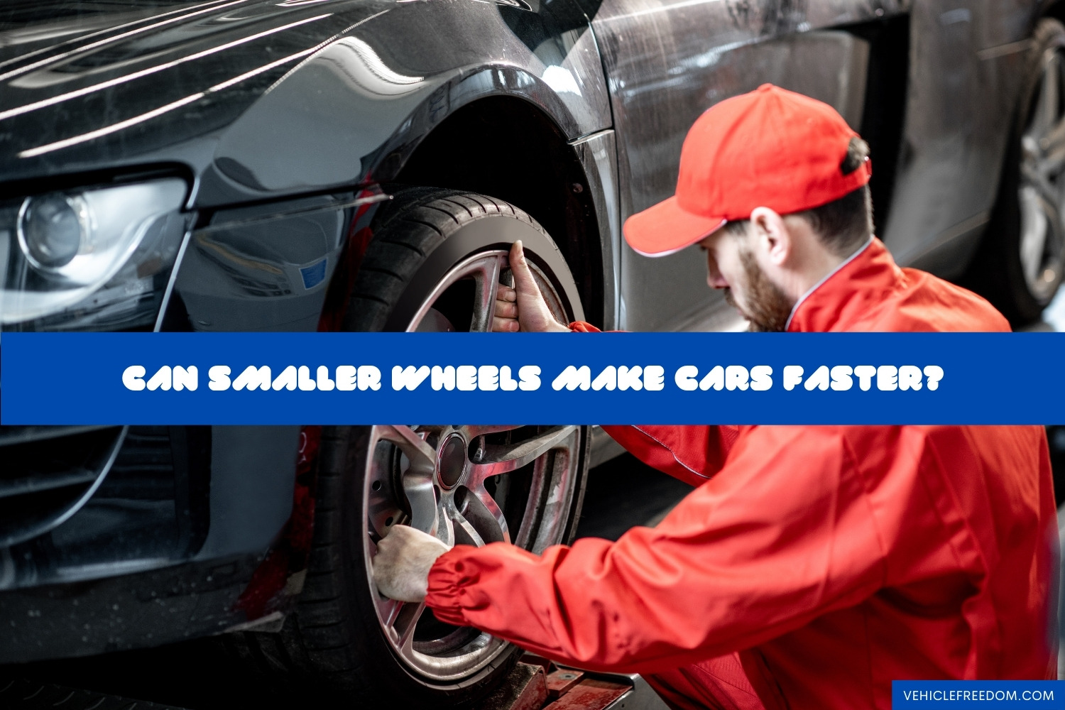 Can Smaller Wheels Make Cars Faster? [Engineer's Answer] Vehicle Freedom