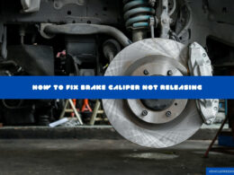 How To Fix Brake Caliper Not Releasing