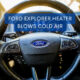 Ford Explorer Heater Blows Cold Air