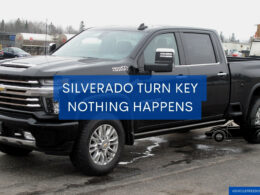 Silverado Turn Key Nothing Happens