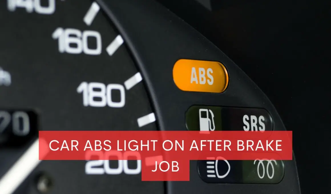 Car ABS Light On After Brake Job