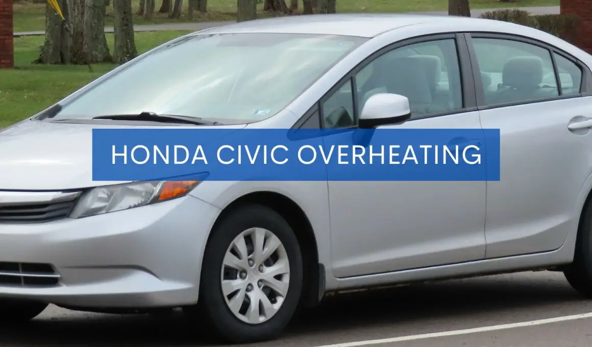Honda Civic Overheating