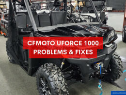 CFMoto UForce 1000 Problems & Fixes