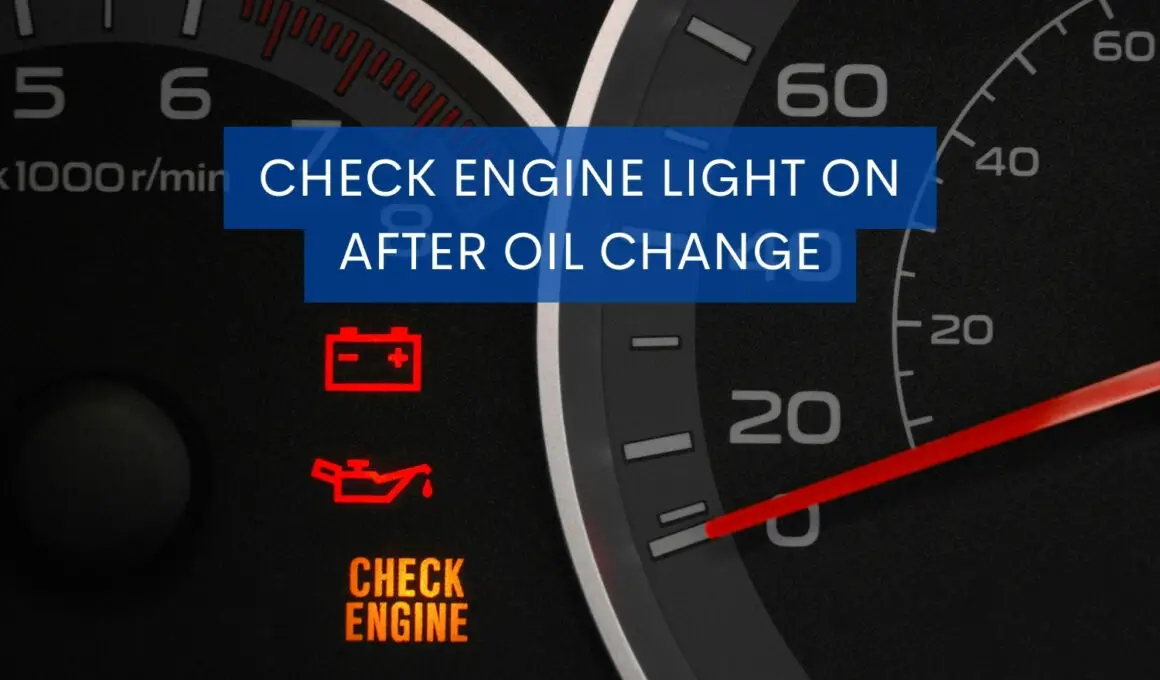 Check Engine Light On After Oil Change