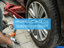 Hydraulic Jack Oil Substitutes to Try