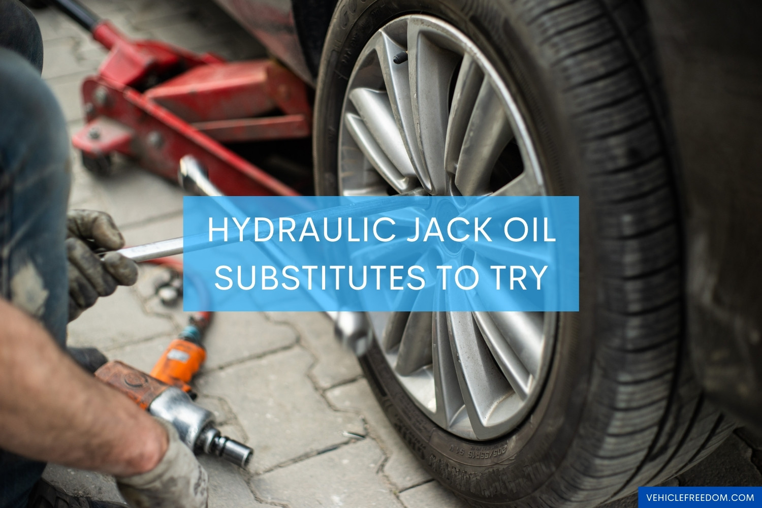 Hydraulic Jack Oil Substitutes to Try