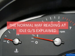 The Normal MAF Reading At Idle GS Explained