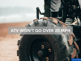 ATV Won't Go Over 20 mph