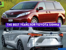 The Best Years For Toyota Sienna