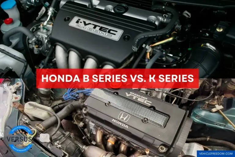 Honda B Series vs. K Series