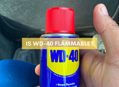 Is WD-40 Flammable?